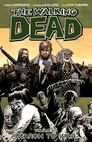 The Walking Dead Volume 19: March To War: March To War