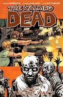 The Walking Dead Volume 20: All Out War Part 1: All Out War Part 1