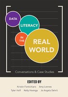 Data Literacy In The Real World: Conversations & Case Studies