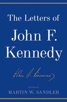 The Letters Of John F. Kennedy
