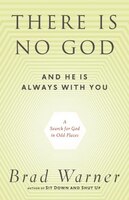 There is No God and He is Your Creator: A Search for God in Odd Places