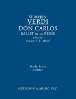 Don Carlos, Ballet de la Reine: Study score
