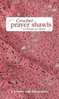 Crochet Prayer Shawls