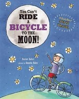Your Can't Ride a Bicycle to the Moon