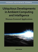 Ubiquitous Developments In Ambient Computing And Intelligence: Human-centered Applications