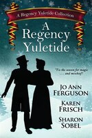 A Regency Yuletide: One