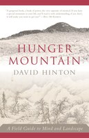 Hunger Mountain: A Field Guide To Mind And Landscape