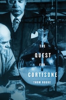 The Quest For Cortisone