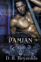 The Stone Warriors: Damian: The Stone Warriors, Book 1
