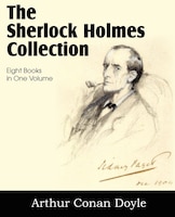 The Sherlock Holmes Collection Arthur Conan Doyle Author