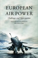 European Air Power: Challenges And Opportunities