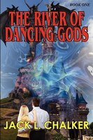 The River Of Dancing Gods (dancing Gods: Book One)