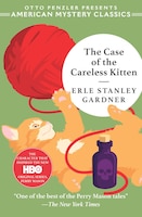 The Case Of The Careless Kitten: A Perry Mason Mystery