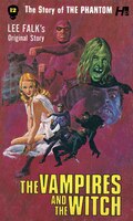 The Phantom: The Complete Avon Novels: Volume 12: The Vampires and the Witch
