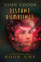 Distant Rumblings