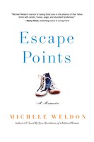 Escape Points: A Memoir
