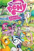 My Little Pony: Friends Forever Volume 1 (MLP Friends Forever)