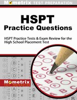 Hspt Practice Questions: Hspt Practice Tests And Exam Review For The High School Placement Test