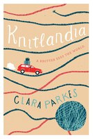 Knitlandia: A Knitter Sees the World