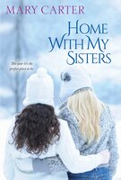 Home With My Sisters