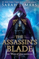 The Assassin's Blade: The Throne Of Glass Novellas