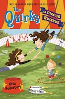 The Quirks in Circus Quirkus