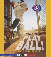 Play Ball!: Little League