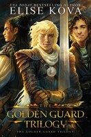 The Golden Guard Trilogy Boxed Set