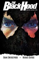 The Black Hood, Vol. 1: The Bullet's Kiss