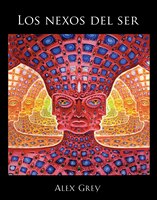 Los Nexos Del Ser