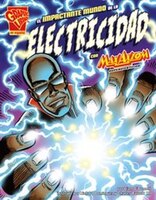 El impactante mundo de la electricidad con Max Axiom, supercientífico