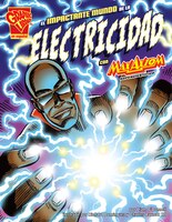El impactante mundo de la electricidad con Max Axiom, supercientfico (Ciencia grfica) (Spanish Edition)