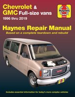 Chevrolet Express &amp; GMC Savana Full-size Gas Vans (96-19) Haynes Repair Manual