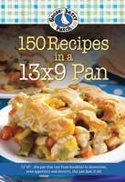 150 Recipes In A 13x9 Pan