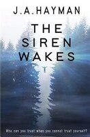 The Siren Wakes