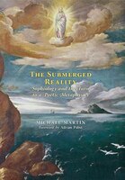 The Submerged Reality: Sophiology and the Turn to a Poetic Metaphysics