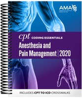 Cpt Coding Essentials For Anesthesiology And Pain Management 2020