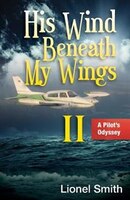 His Wind Beneath My Wings, II