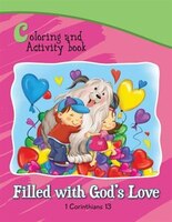1 Corinthians 13 Coloring and Activity Book Book: Filled with God's Love