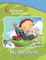 Psalm 23 - My Shepherd: Coloring Book