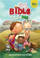 Big Bible, Little Me: Values And Virtues From The Bible