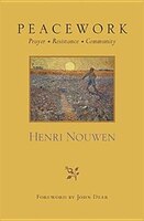 Peacework: Prayer Resistance Community: Prayer Resistance Community