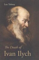 The Death Of Ivan Ilych