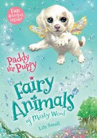 Paddy the Puppy (Fairy Animals of Misty Wood)