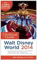 The Unofficial Guide to Walt Disney World 2014