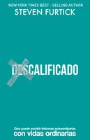(des)calificado: Dios Puede Escribir Historias Extraordinarias Con Vidas Ordinarias