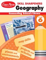 Skill Sharpeners Geography, Grade 6