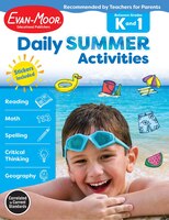 Daily Summer Activities: Moving From Kindergarten To 1st Grade, Grades K-1
