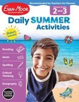 Daily Summer Activities: Moving From 2nd Grade To 3rd Grade, Grades 2-3