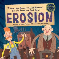 Erosion: How Hugh Bennett Saved America's Soil And Ended The Dust Bowl